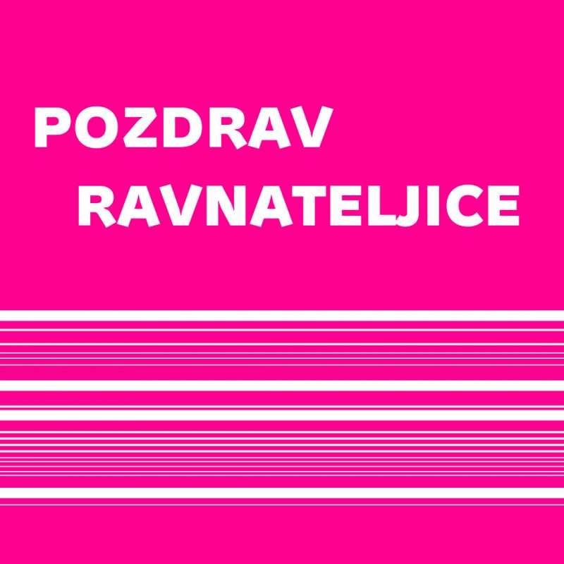 pozdrav ravnateljice